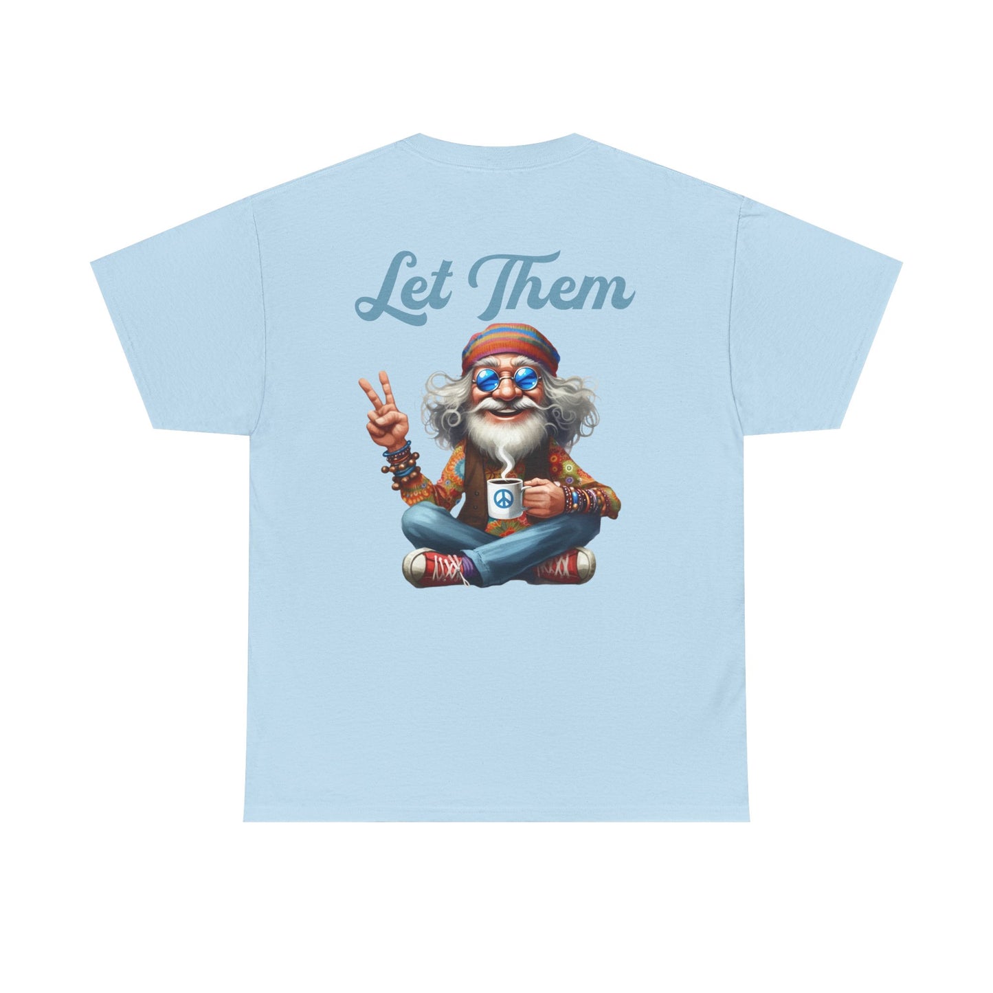 Let Them – Spiritual Wisdom Meditation T-Shirt