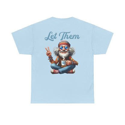 Let Them – Spiritual Wisdom Meditation T-Shirt