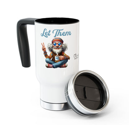 Let Them – Spiritual Wisdom Meditation Stainless Steel Travel Mug (14oz)