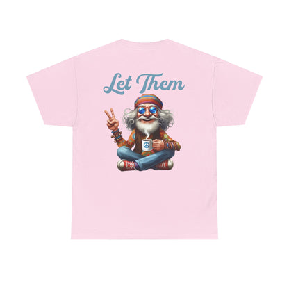 Let Them – Spiritual Wisdom Meditation T-Shirt