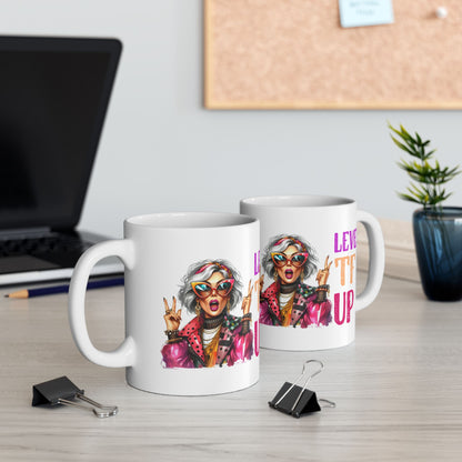 Level TF Up – Sassy Empowerment Ceramic Mug (11oz & 15oz)