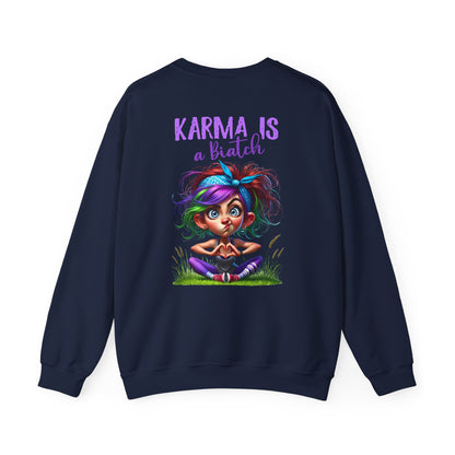 Karma Is a Biatch – Cute but Savage Yoga Girl Sweatshirt