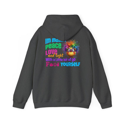 I’m Mainly Peace, Love & Light… with a Little Bit of “Go F💫ck Yourself” – Naughty But Nice Hoodie