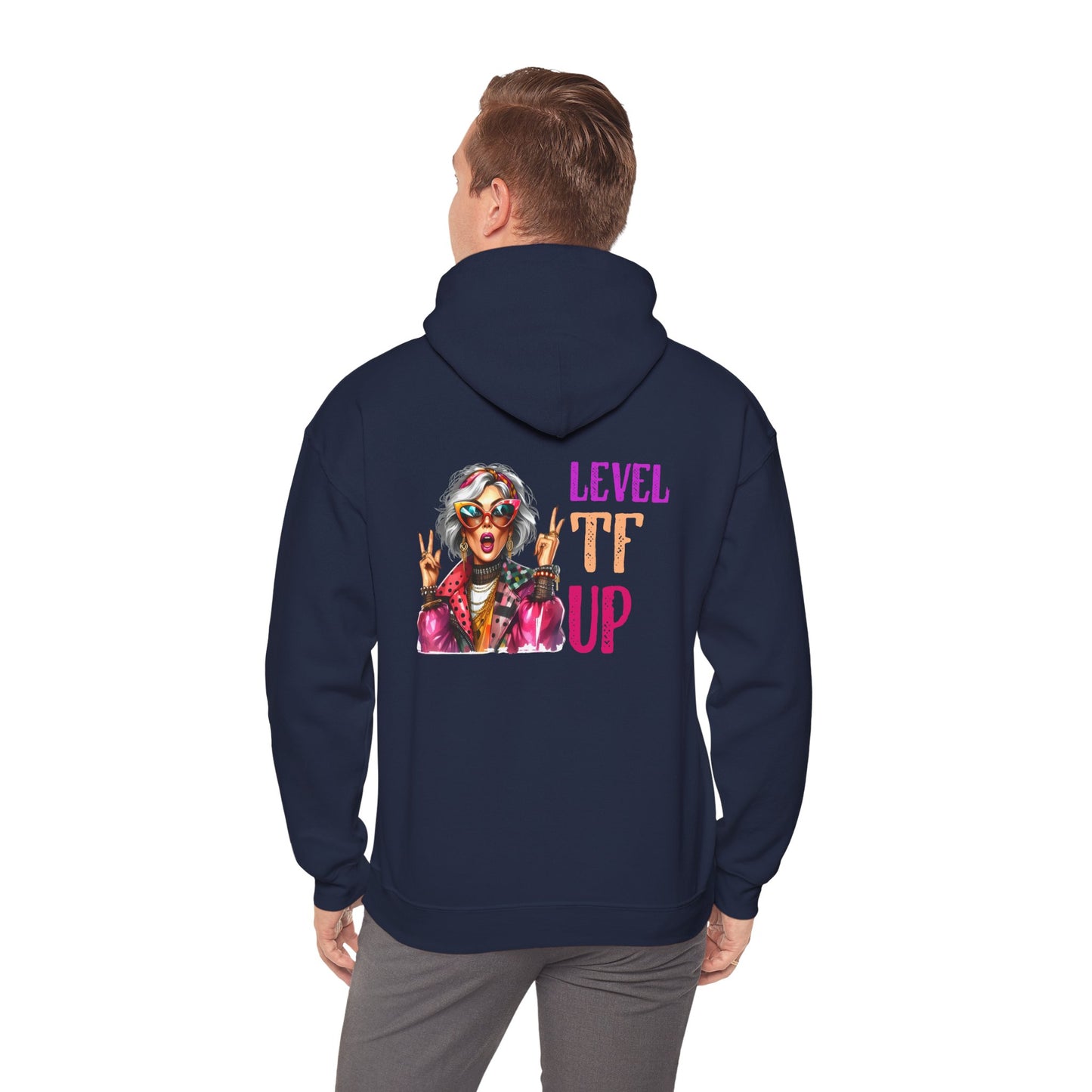 LEVEL TF UP – Sassy Empowerment Hoodie