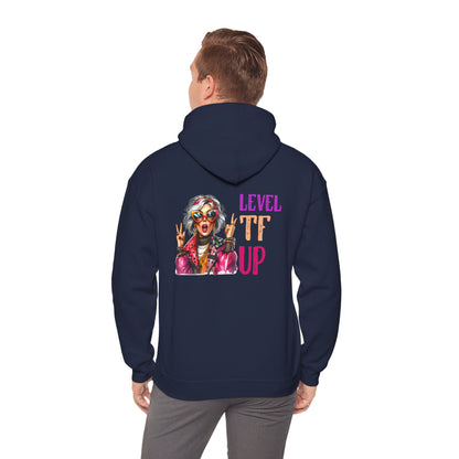 LEVEL TF UP – Sassy Empowerment Hoodie