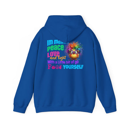 I’m Mainly Peace, Love & Light… with a Little Bit of “Go F💫ck Yourself” – Naughty But Nice Hoodie