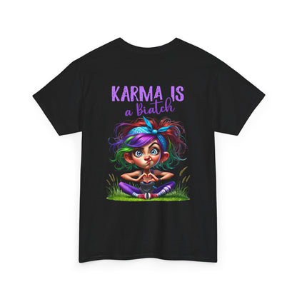 T-Shirt — 'Karma Is a B*tch' Colourful Yoga Girl Graphic Tee