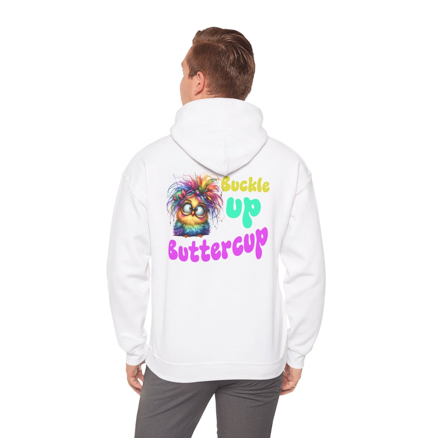 Buckle Up Buttercup – Sassy Confidence Hoodie