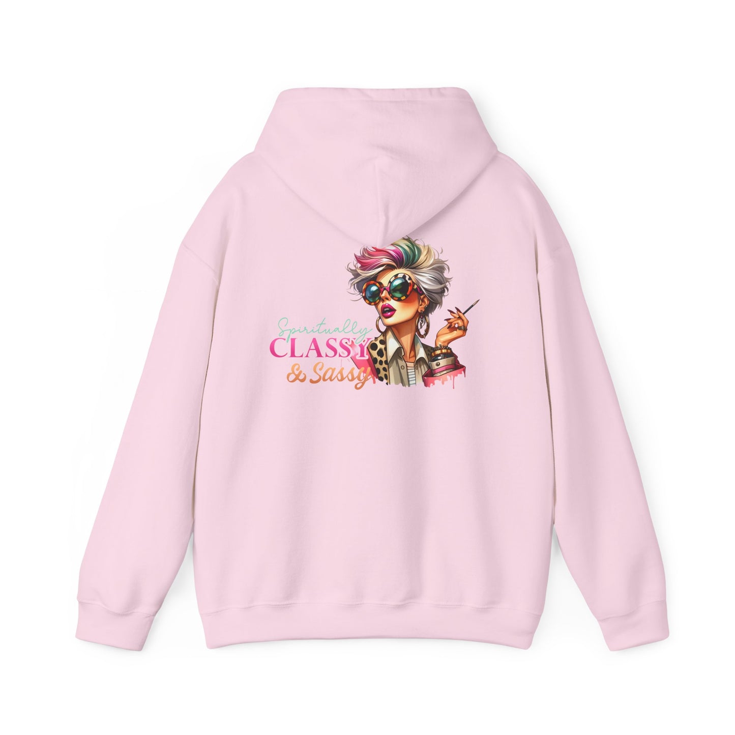 Spiritually Classy & Sassy – Confident Divine Feminine Hoodie