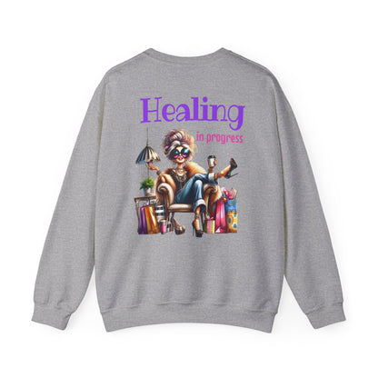 Healing in Progress – Strong Woman Empowerment Sweatshirt
