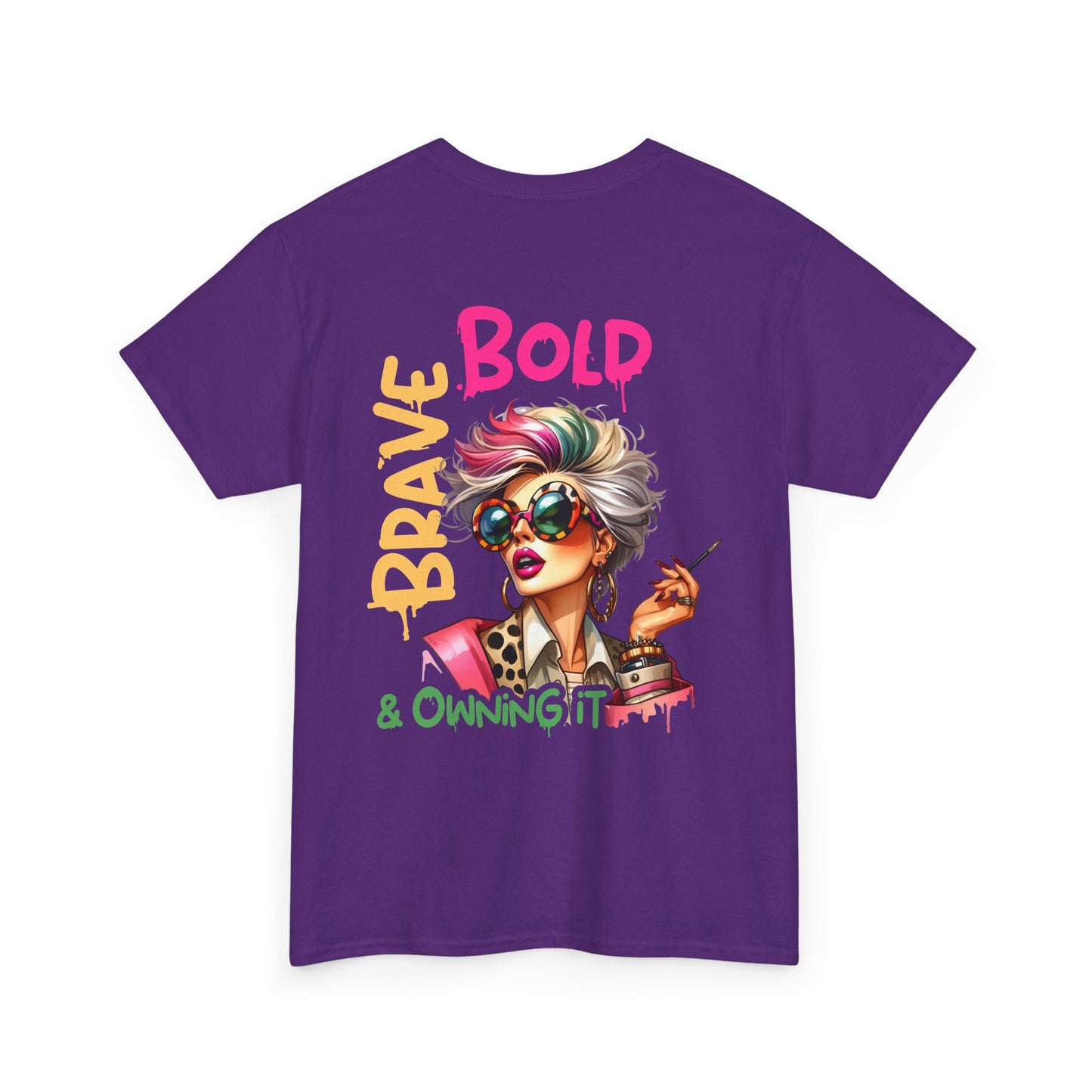 Brave, Bold & Owning It T‑Shirt