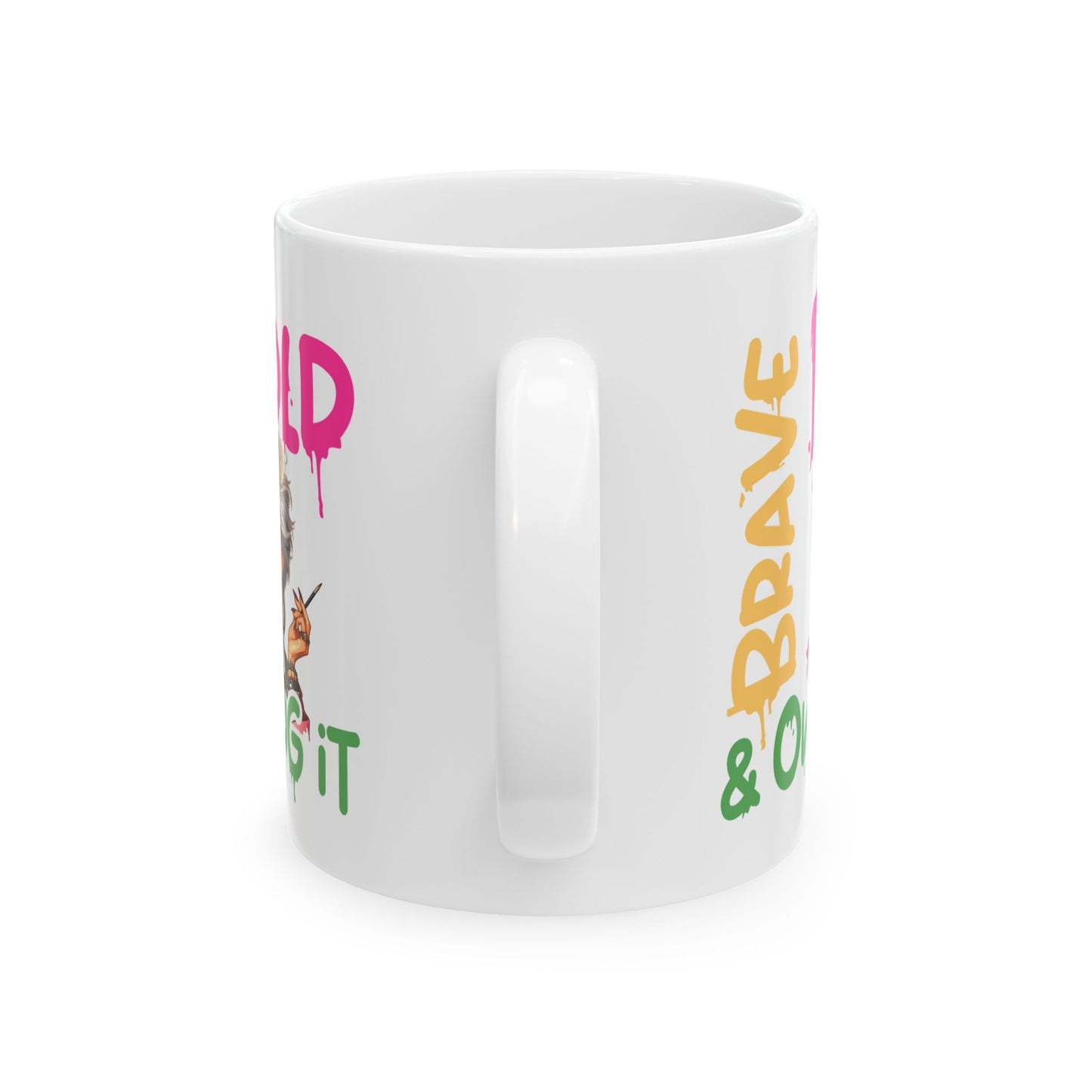 Brave & Bold Ceramic Mug — Spiritual Motivational Coffee Cup (11oz/15oz)