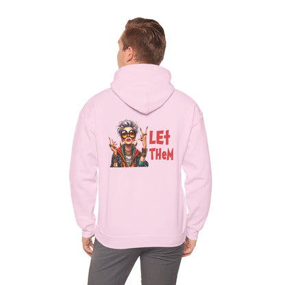 Let Them – Bold Attitude Woman in Her Prime Empowerment Hoodie