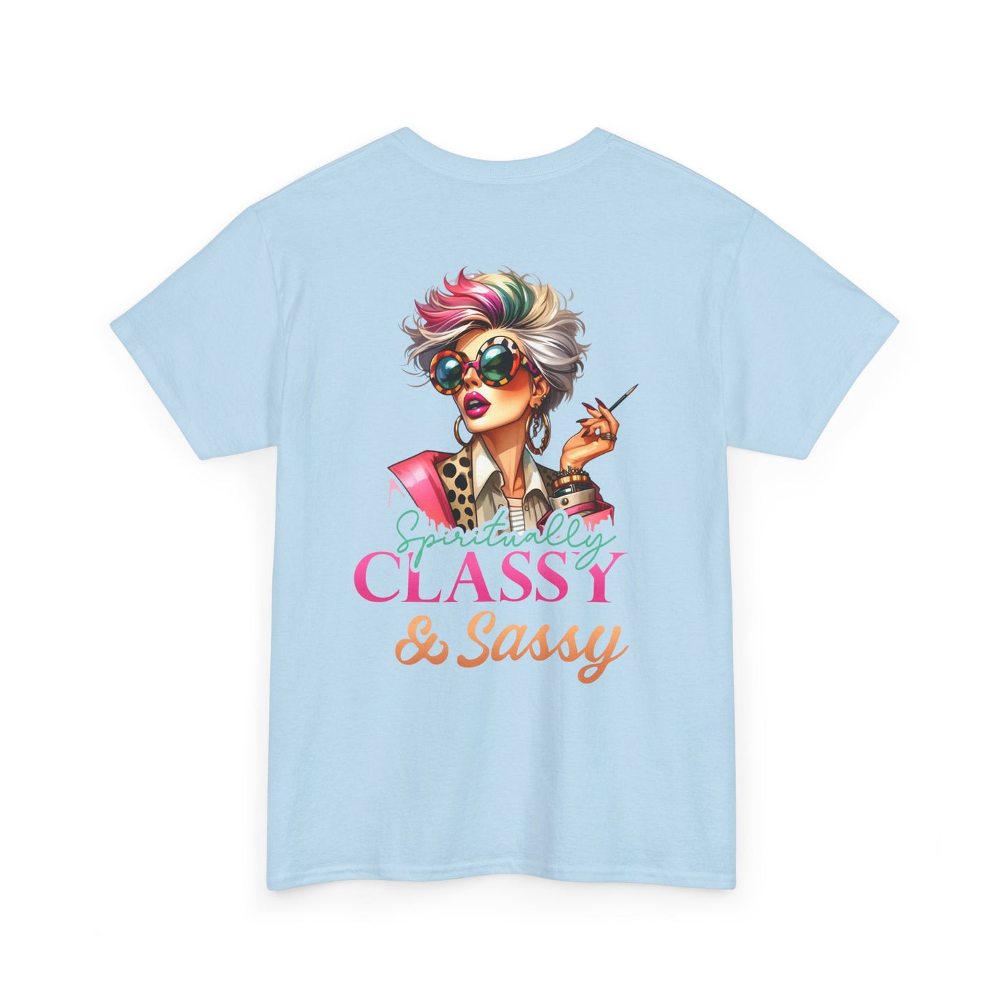 Spiritually Classy & Sassy – Confident Divine Feminine T-Shirt
