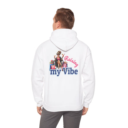 Raising My Vibe – Cool & Sophisticated Lady Hoodie