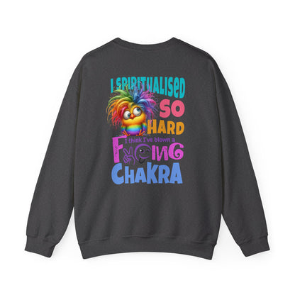 I Spiritualised Too Hard… I Think I’ve Blown a Chakra – Funny Rainbow Chick Sweatshirt