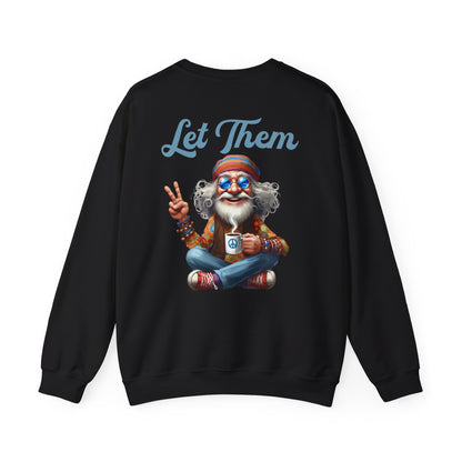 Let Them – Spiritual Wisdom Meditation Sweatshirt