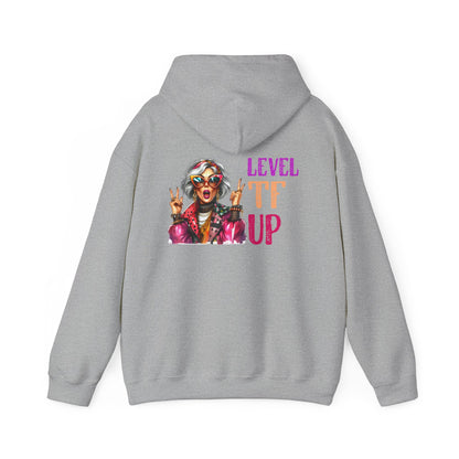 LEVEL TF UP – Sassy Empowerment Hoodie