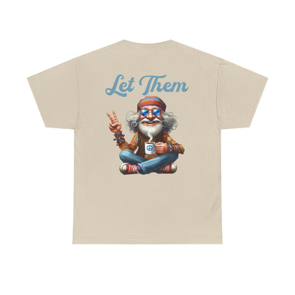 Let Them – Spiritual Wisdom Meditation T-Shirt
