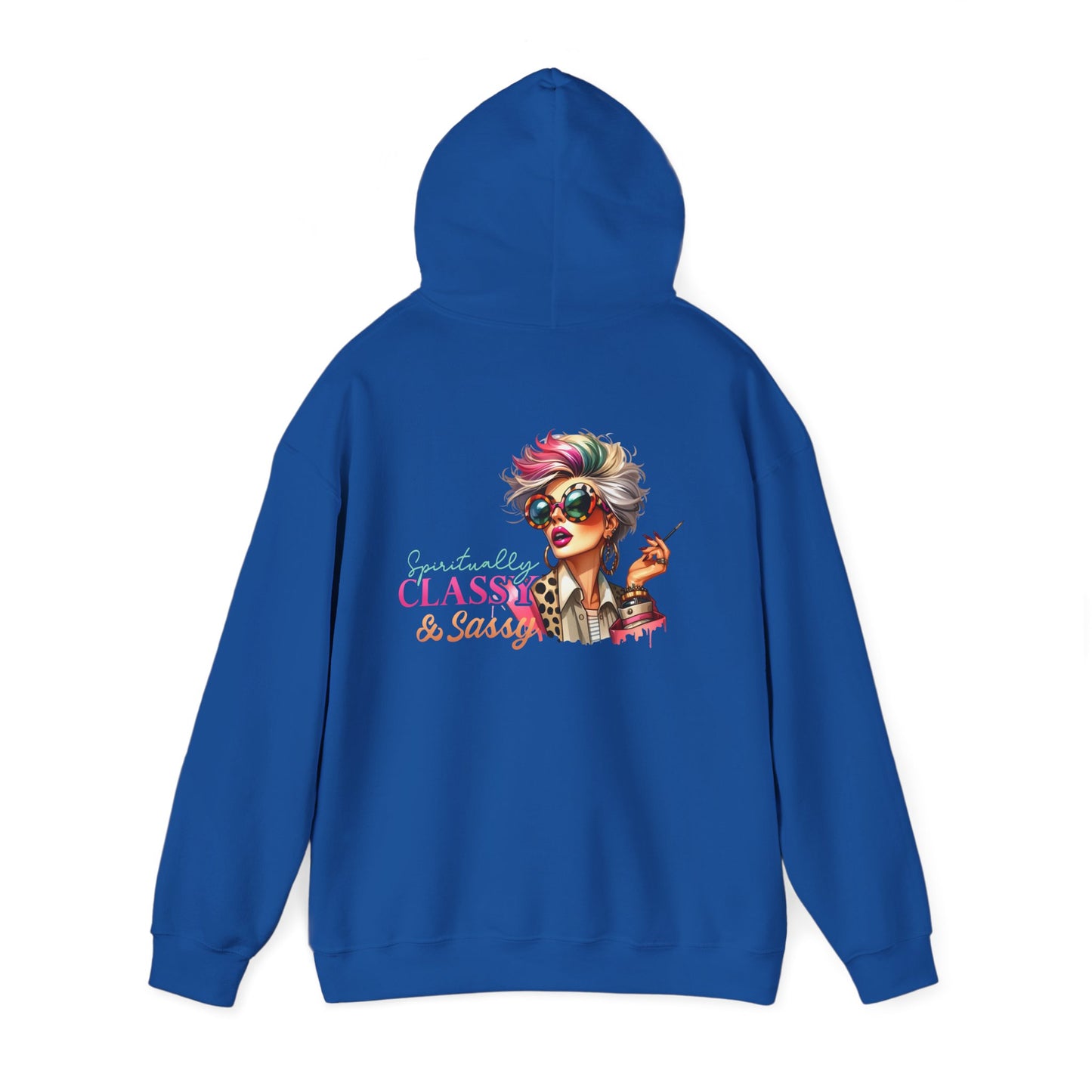 Spiritually Classy & Sassy – Confident Divine Feminine Hoodie