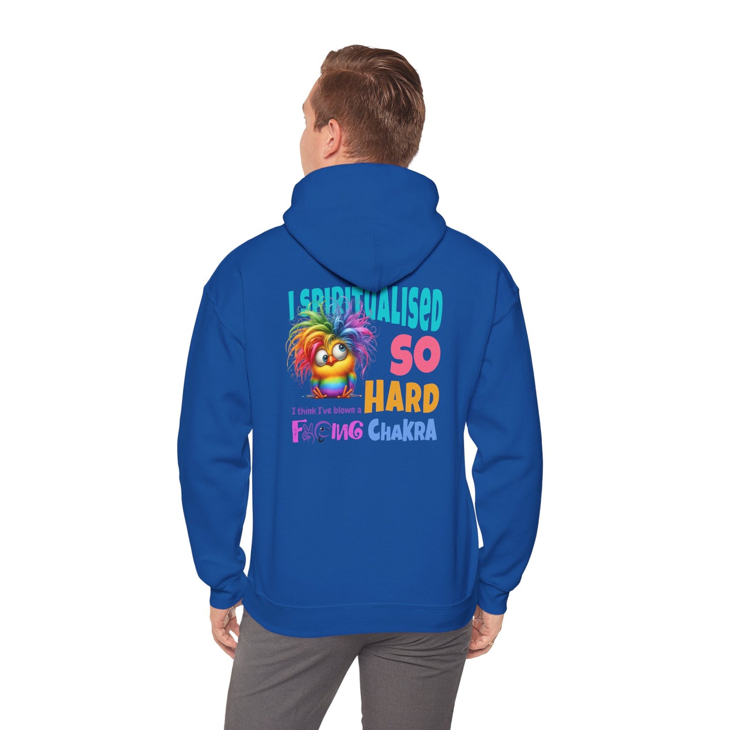 I Spiritualised Too Hard… I Think I’ve Blown a Chakra – Funny Rainbow Chick Hoodie