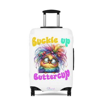 Buckle up Buttercup - Luggage Cover