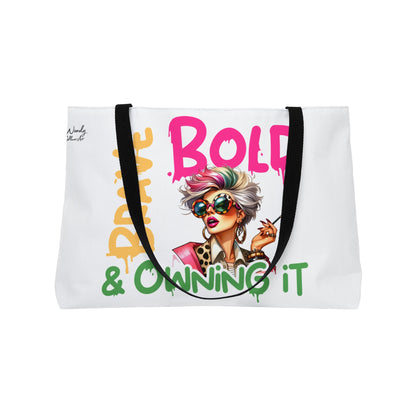 Weekender Tote — "Brave, Bold & Owning It" Stylish Graphic Bag for Confident Women