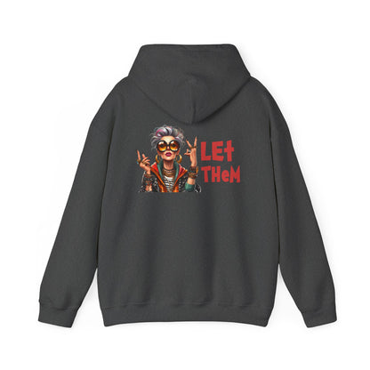 Let Them – Bold Attitude Woman in Her Prime Empowerment Hoodie