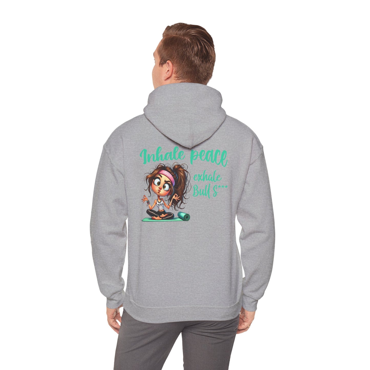 Inhale Peace, Exhale Bullsh*t – Funny Yoga Meltdown Hoodie