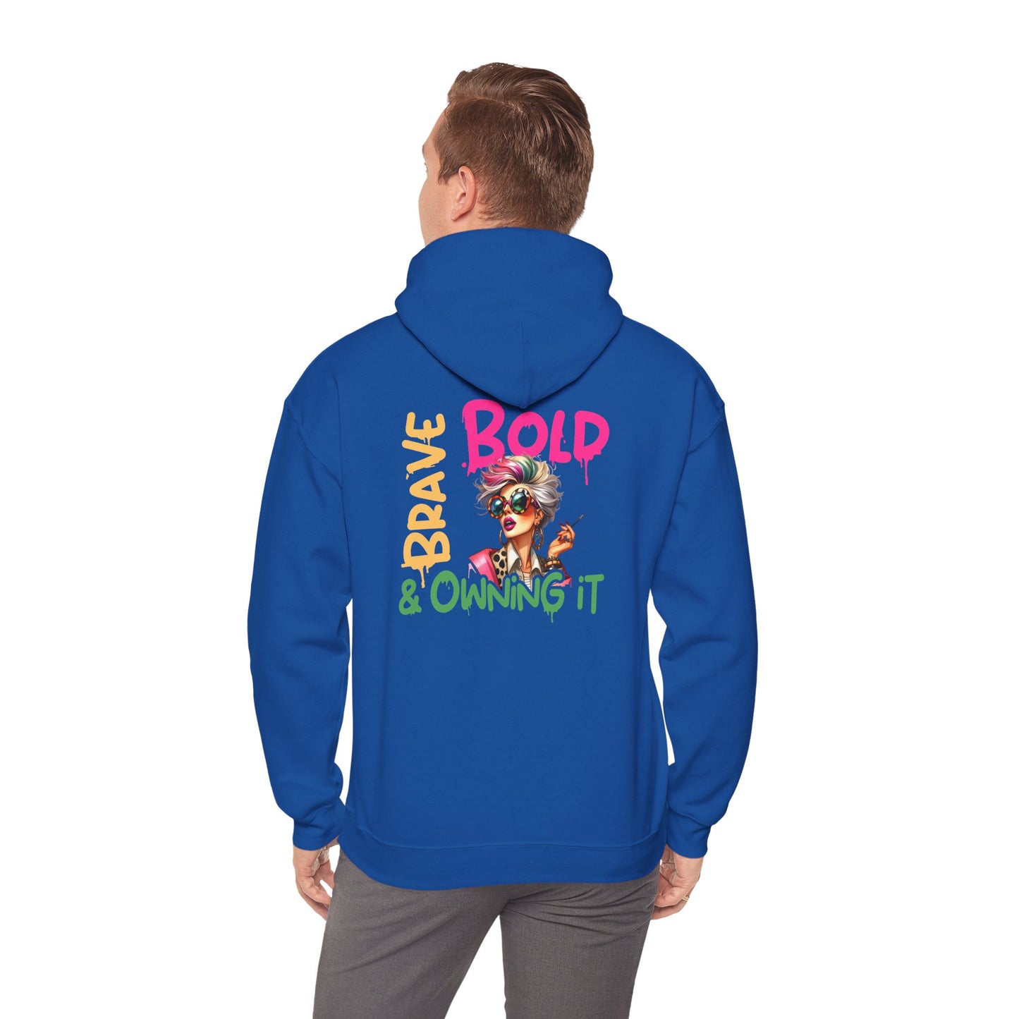 Bold • Brave • Owning It – Sassy Empowerment Hoodie