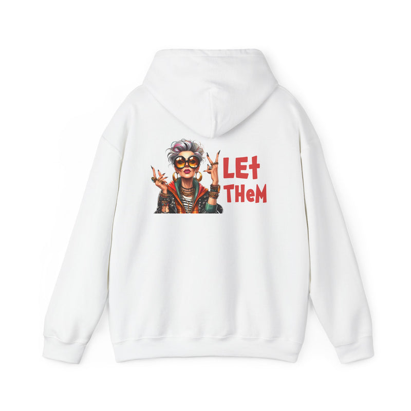 Let Them – Bold Attitude Woman in Her Prime Empowerment Hoodie