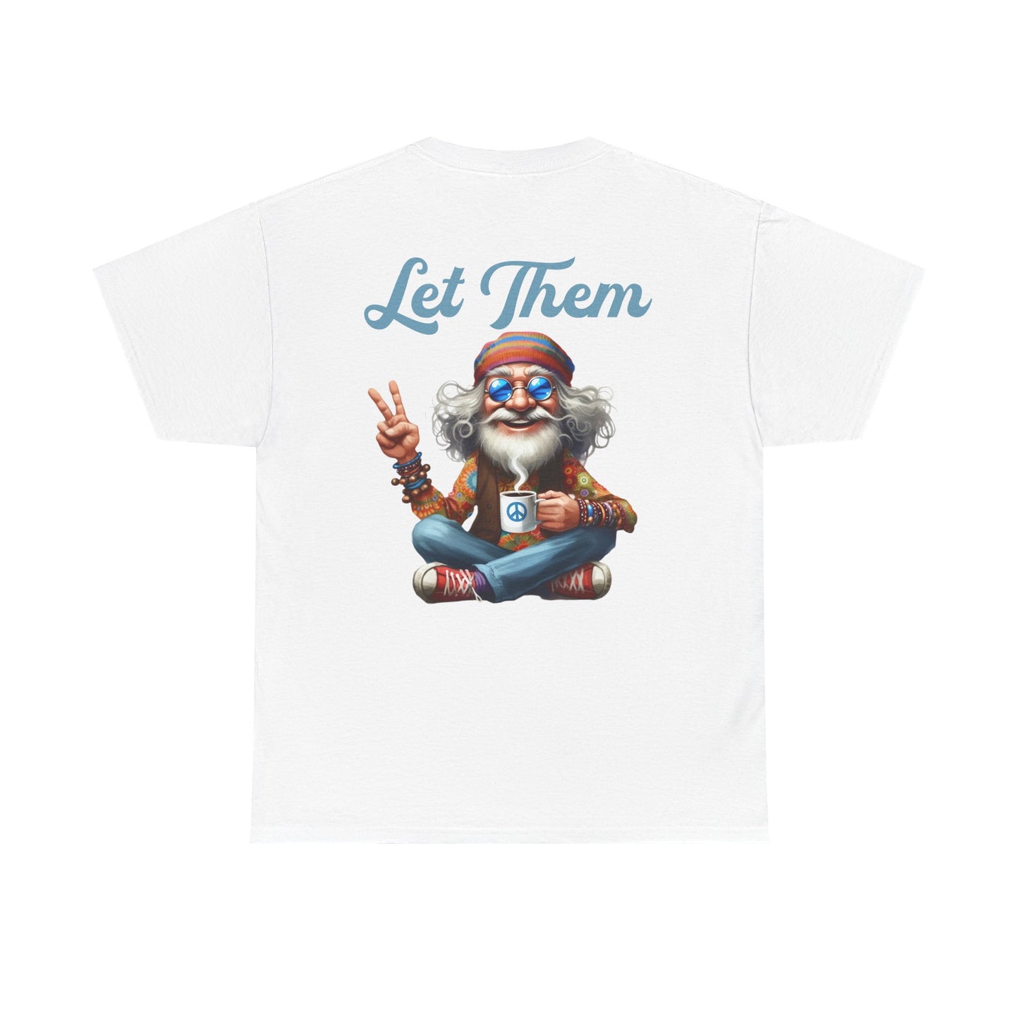 Let Them – Spiritual Wisdom Meditation T-Shirt