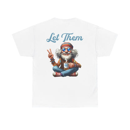 Let Them – Spiritual Wisdom Meditation T-Shirt