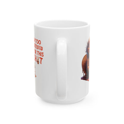 Wise Man Ceramic Mug – “I’m Too Enlightened for This Sh*t” | Funny Spiritual Coffee Mug (11oz & 15oz)