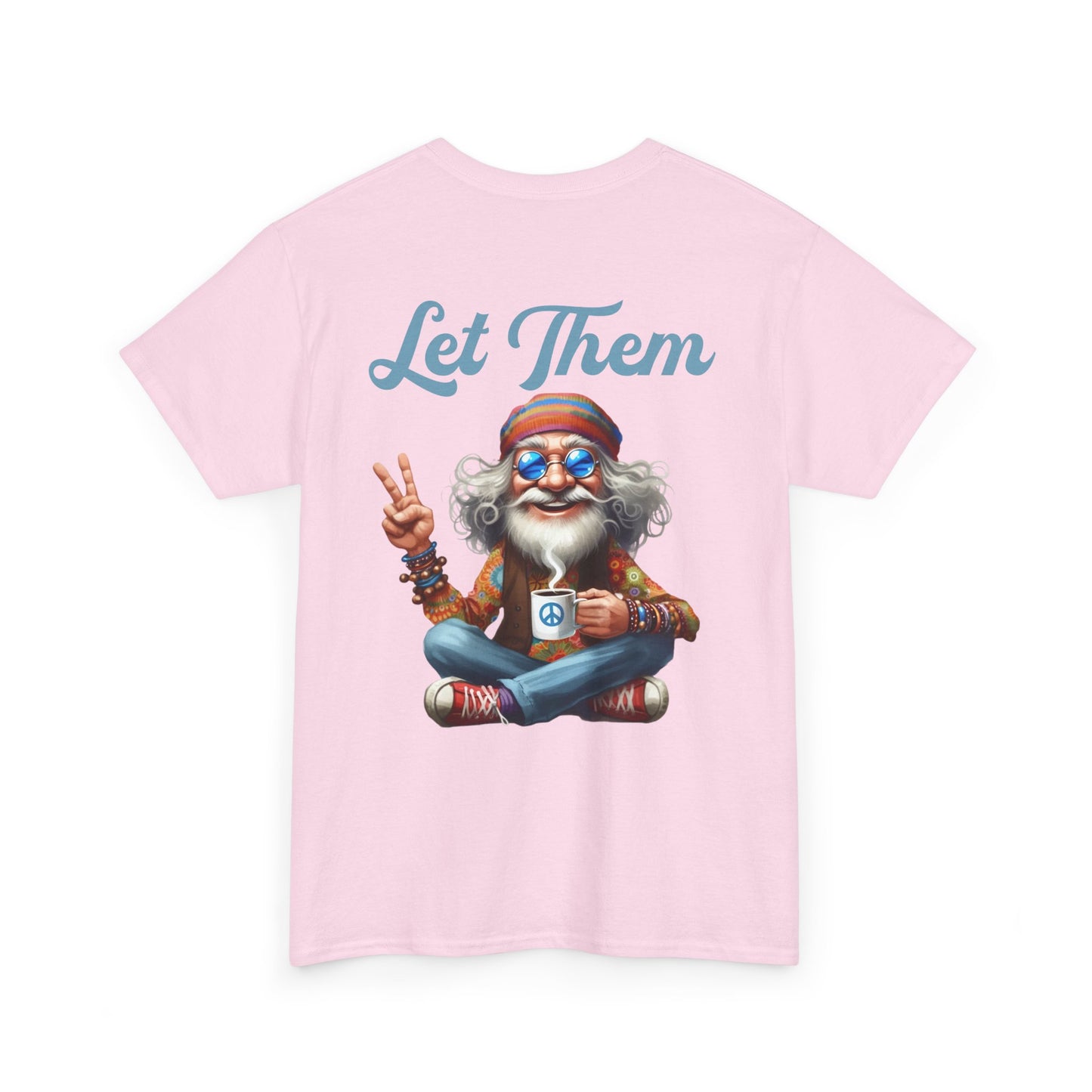 Let Them – Spiritual Wisdom Meditation T-Shirt