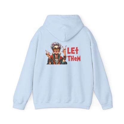 Let Them – Bold Attitude Woman in Her Prime Empowerment Hoodie