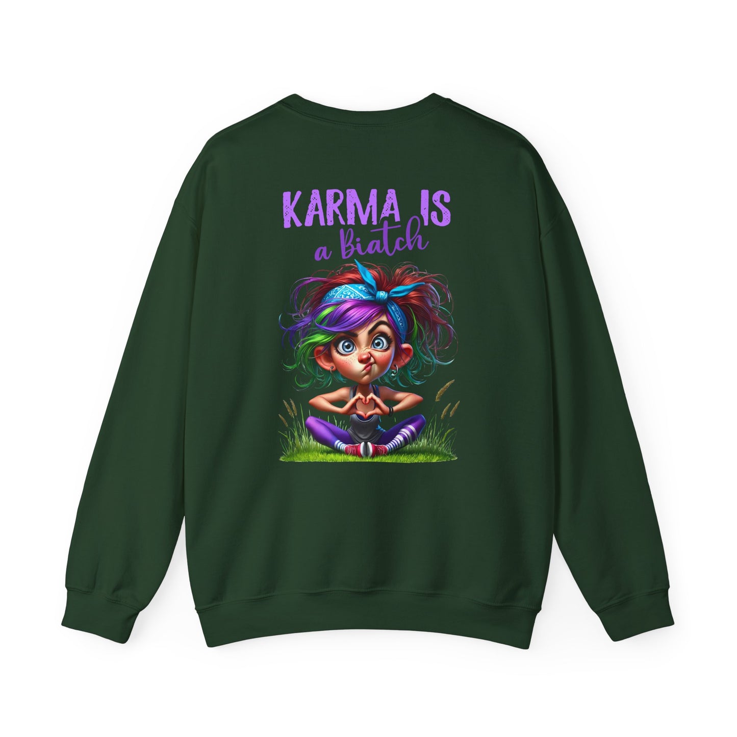 Karma Is a Biatch – Cute but Savage Yoga Girl Sweatshirt