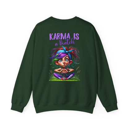 Karma Is a Biatch – Cute but Savage Yoga Girl Sweatshirt