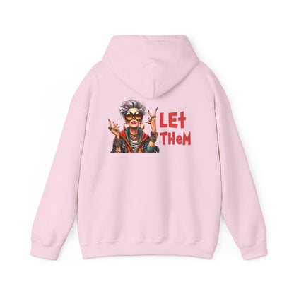 Let Them – Bold Attitude Woman in Her Prime Empowerment Hoodie