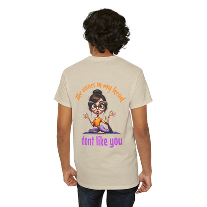 The Voices in My Head Don’t Like You – Funny Meditation Yoga Girl T-Shirt