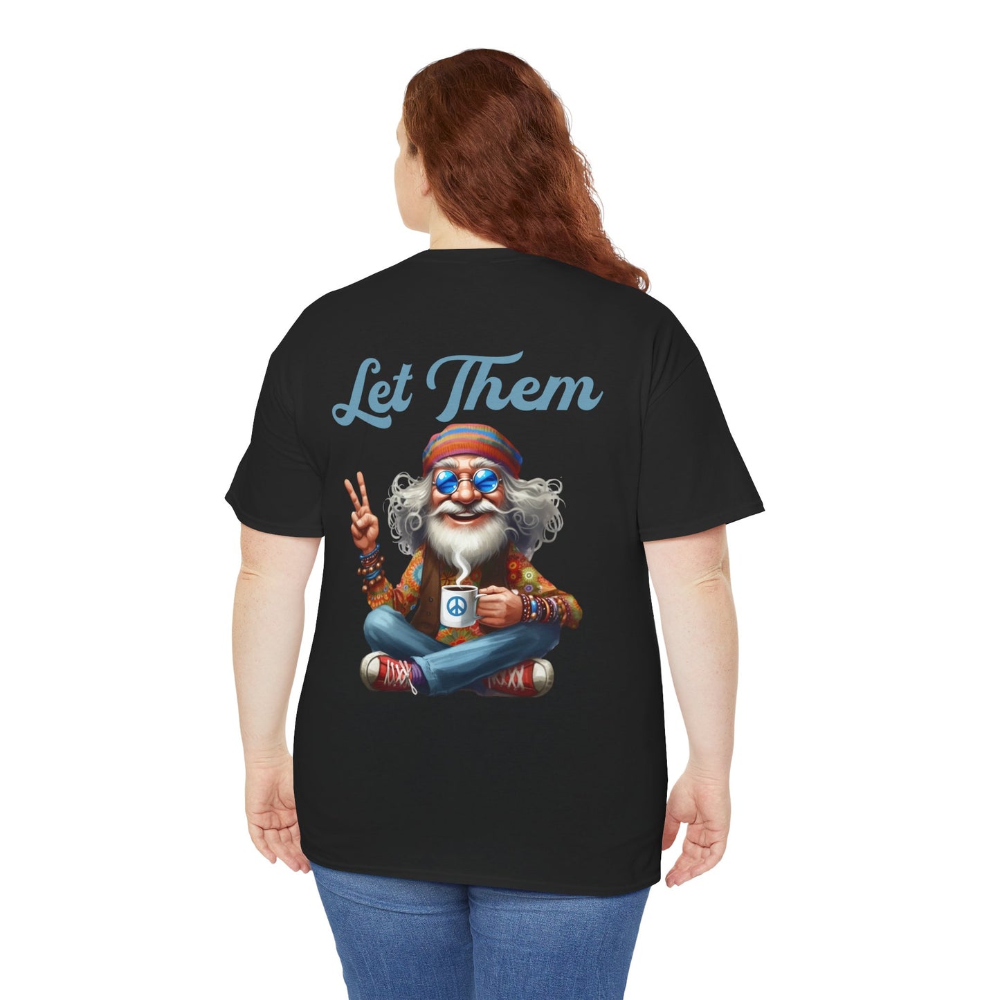 Let Them – Spiritual Wisdom Meditation T-Shirt