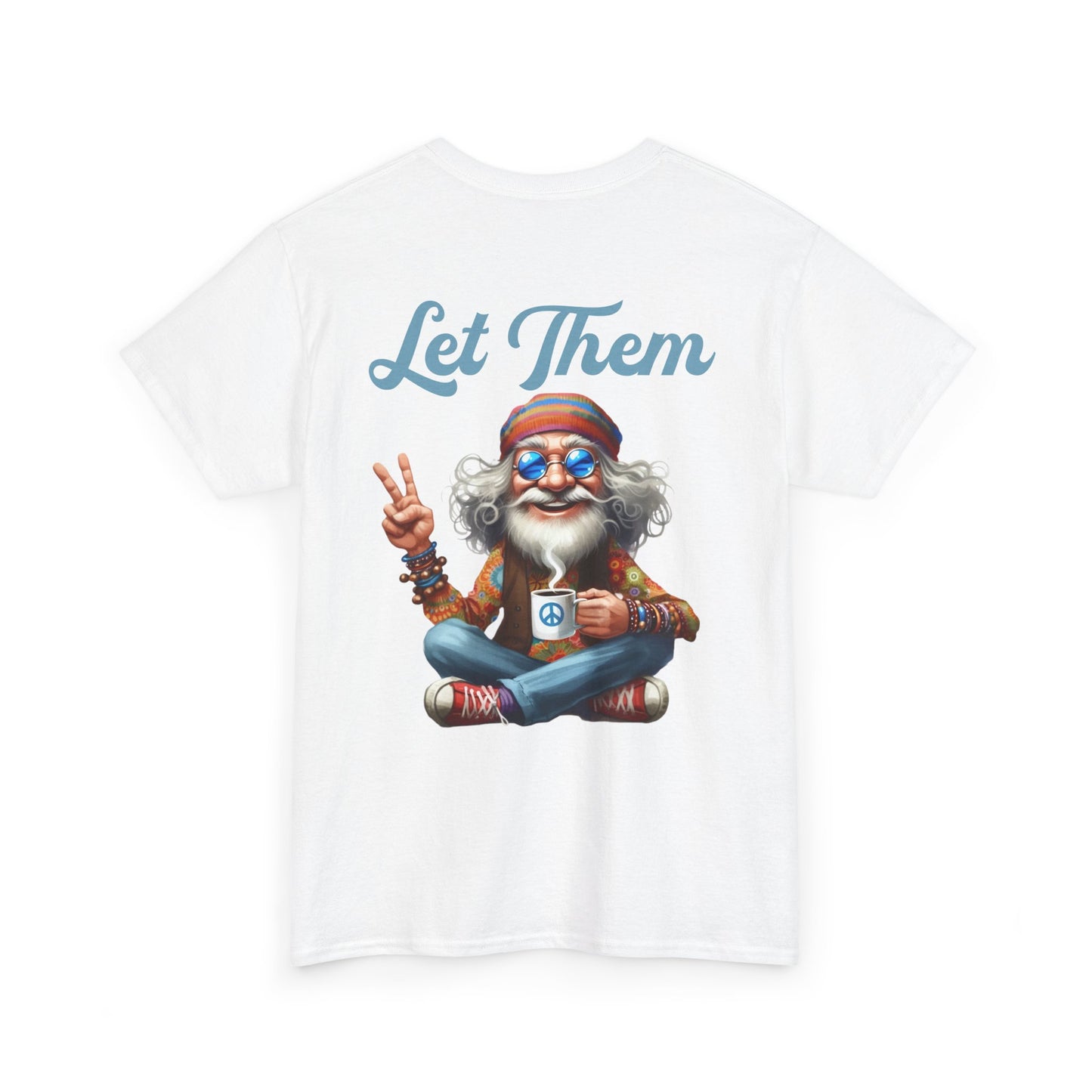 Let Them – Spiritual Wisdom Meditation T-Shirt