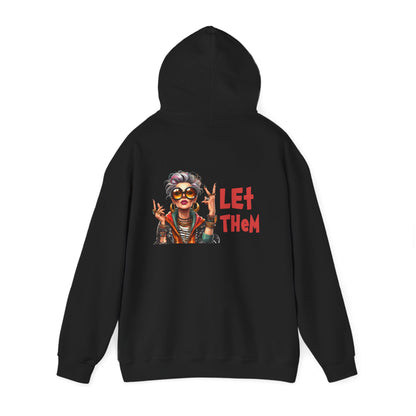 Let Them – Bold Attitude Woman in Her Prime Empowerment Hoodie