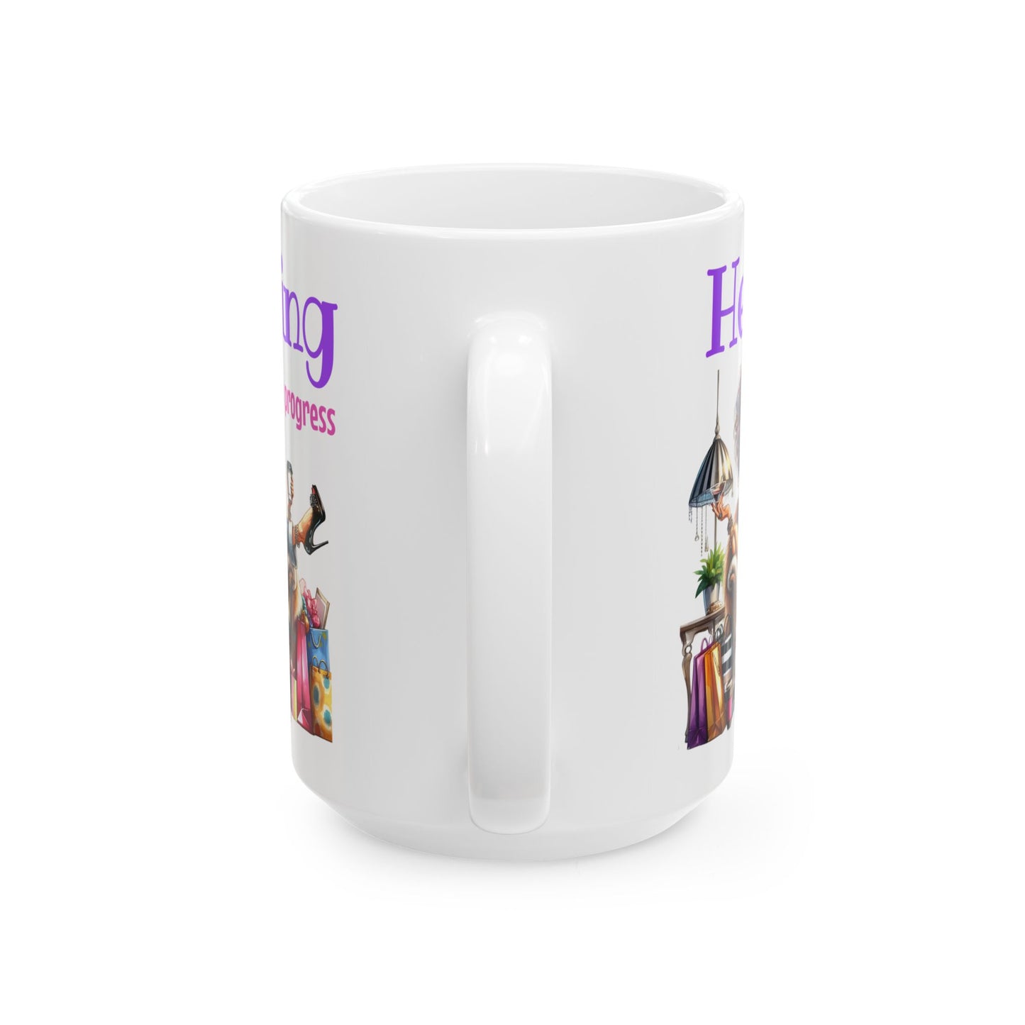 Healing in Progress Ceramic Mug — Encouraging Coffee Cup (11oz & 15oz)
