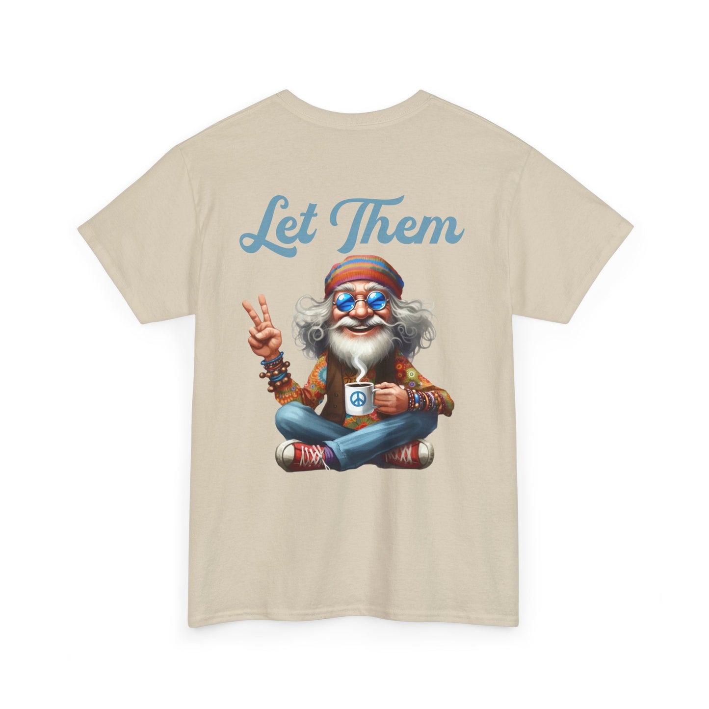 Let Them – Spiritual Wisdom Meditation T-Shirt