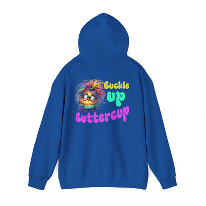 Buckle Up Buttercup – Sassy Confidence Hoodie