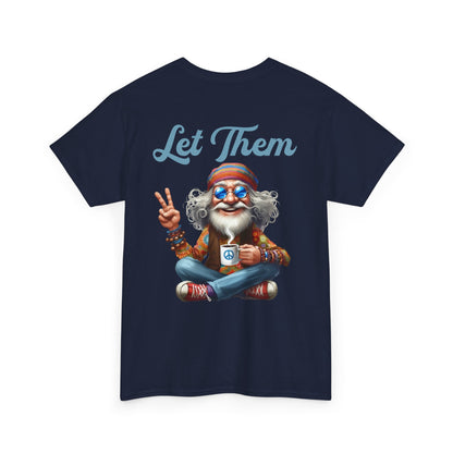 Let Them – Spiritual Wisdom Meditation T-Shirt