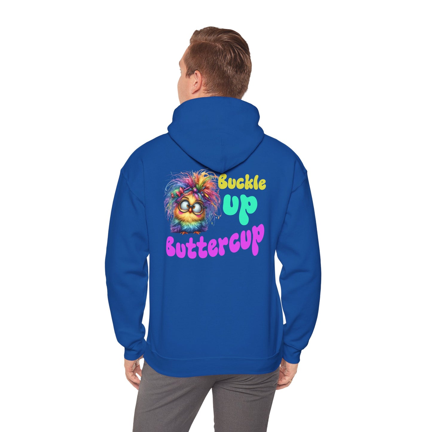 Buckle Up Buttercup – Sassy Confidence Hoodie