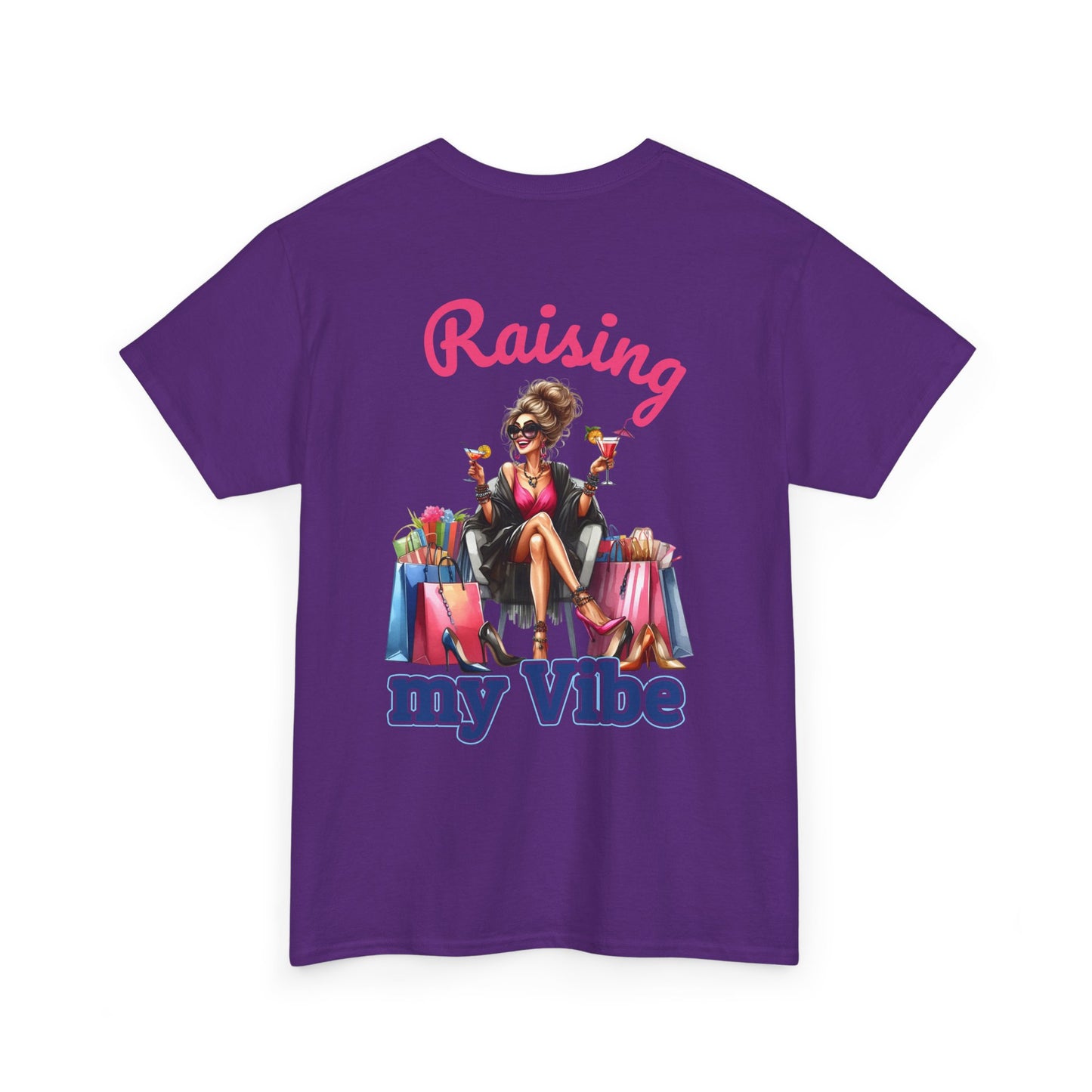 Raising My Vibe – Cool & Sophisticated Lady Graphic T-Shirt