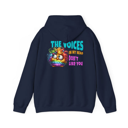 The Voices in My Head Don’t Like You – Funny Rainbow Chick Hoodie